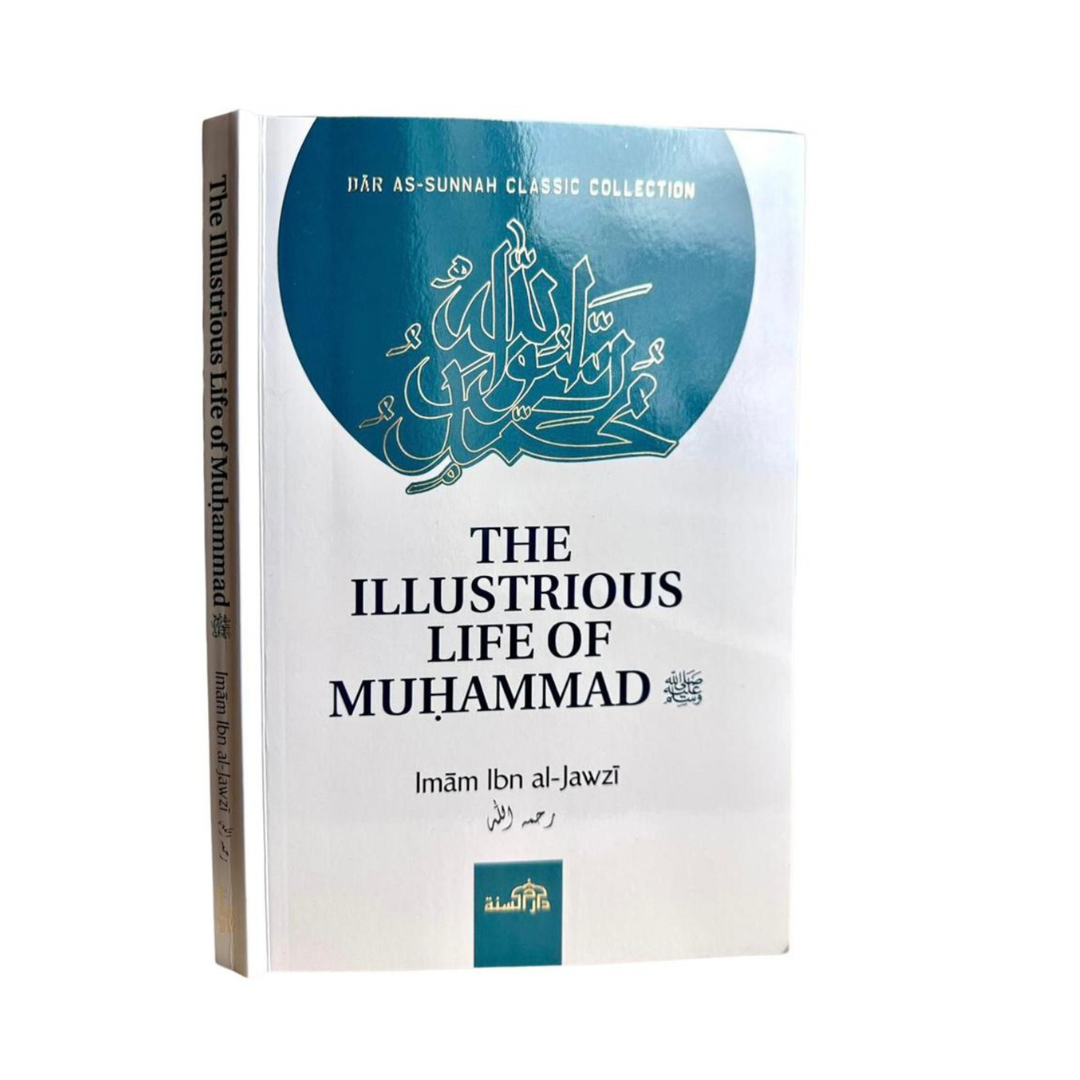 The Illustrious Life Of Muhammad