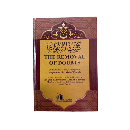 The Removal of Doubts (Kashf Ash-Shubuhaat)