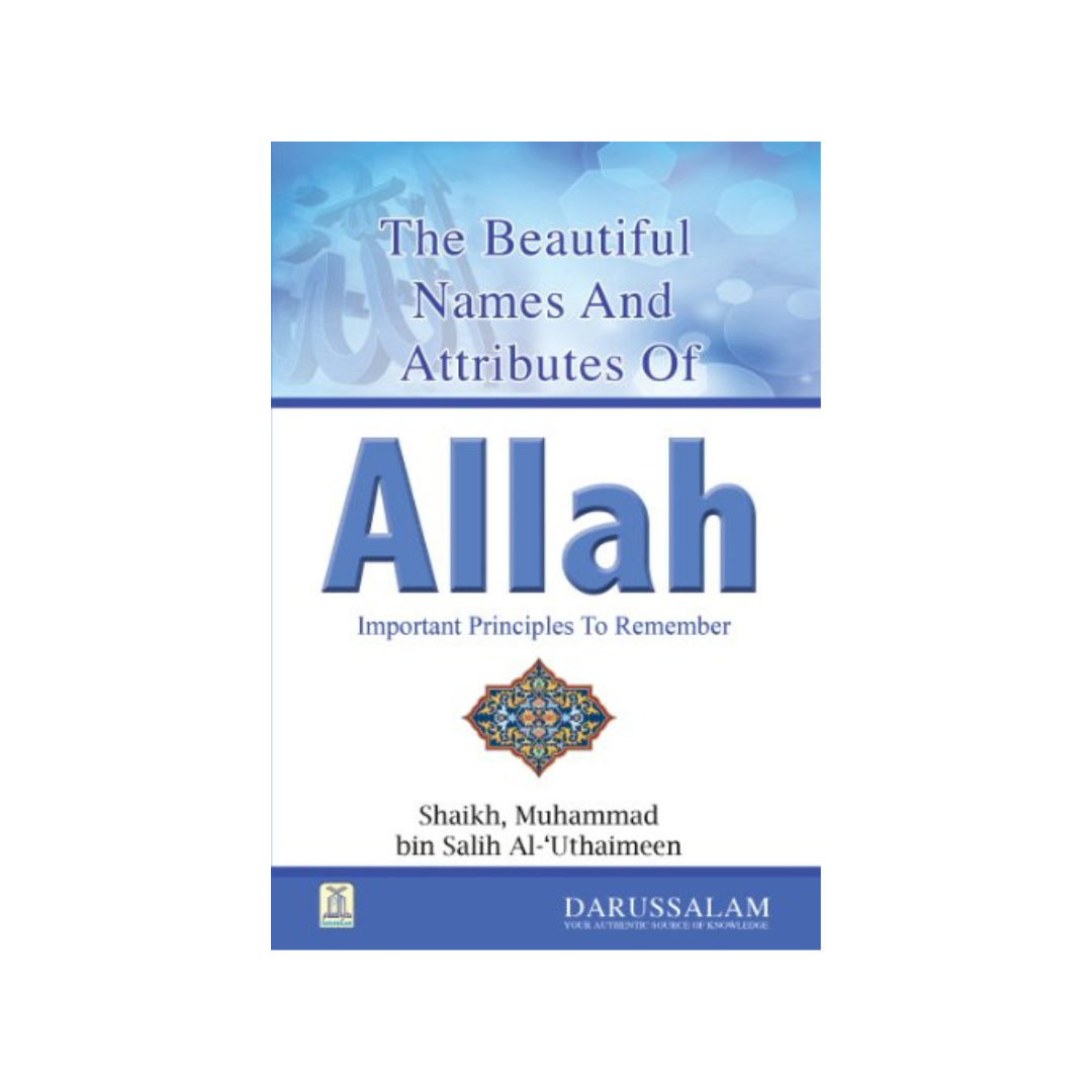 The Beautiful Names and Attributes of Allah