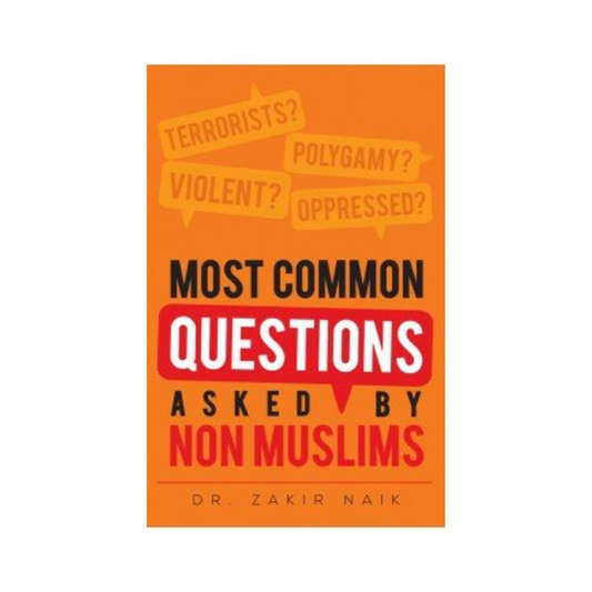 Most Common Questions Asked By Non-Muslims, 3rd edition