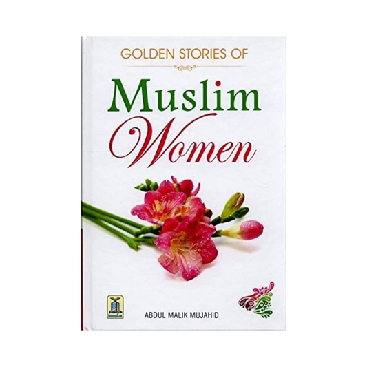 Golden Stories of Muslim Women