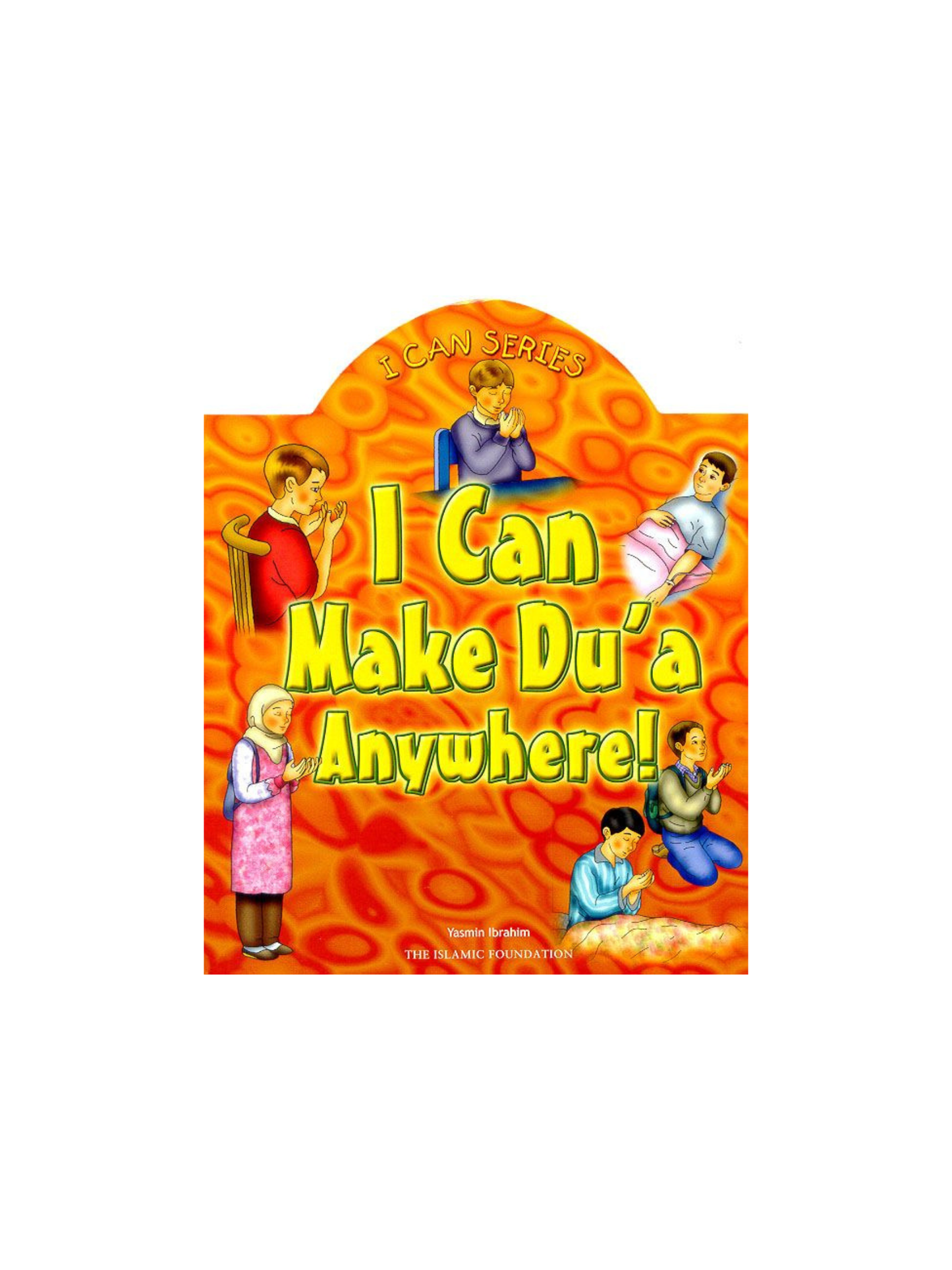 I Can Make Du'a Anywhere!