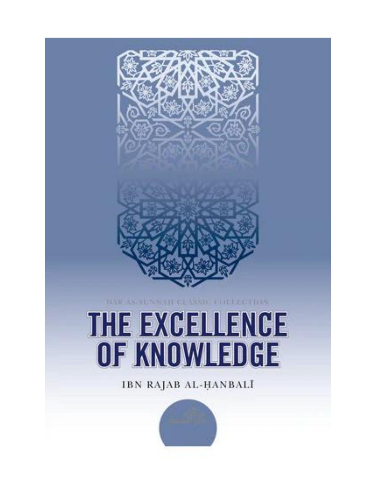 The Excellence of Knowledge