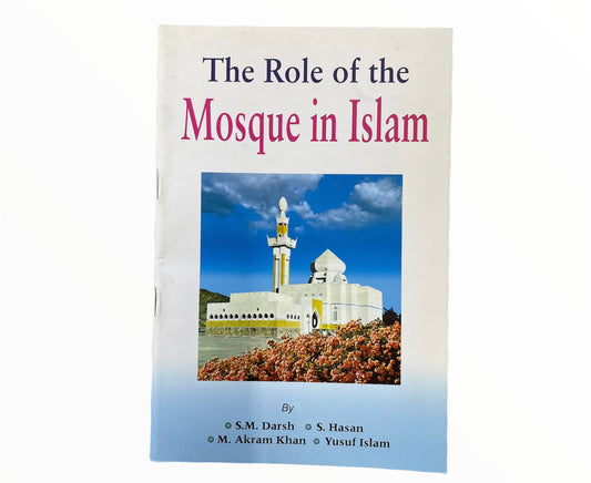 The Role of the Mosque in Islam