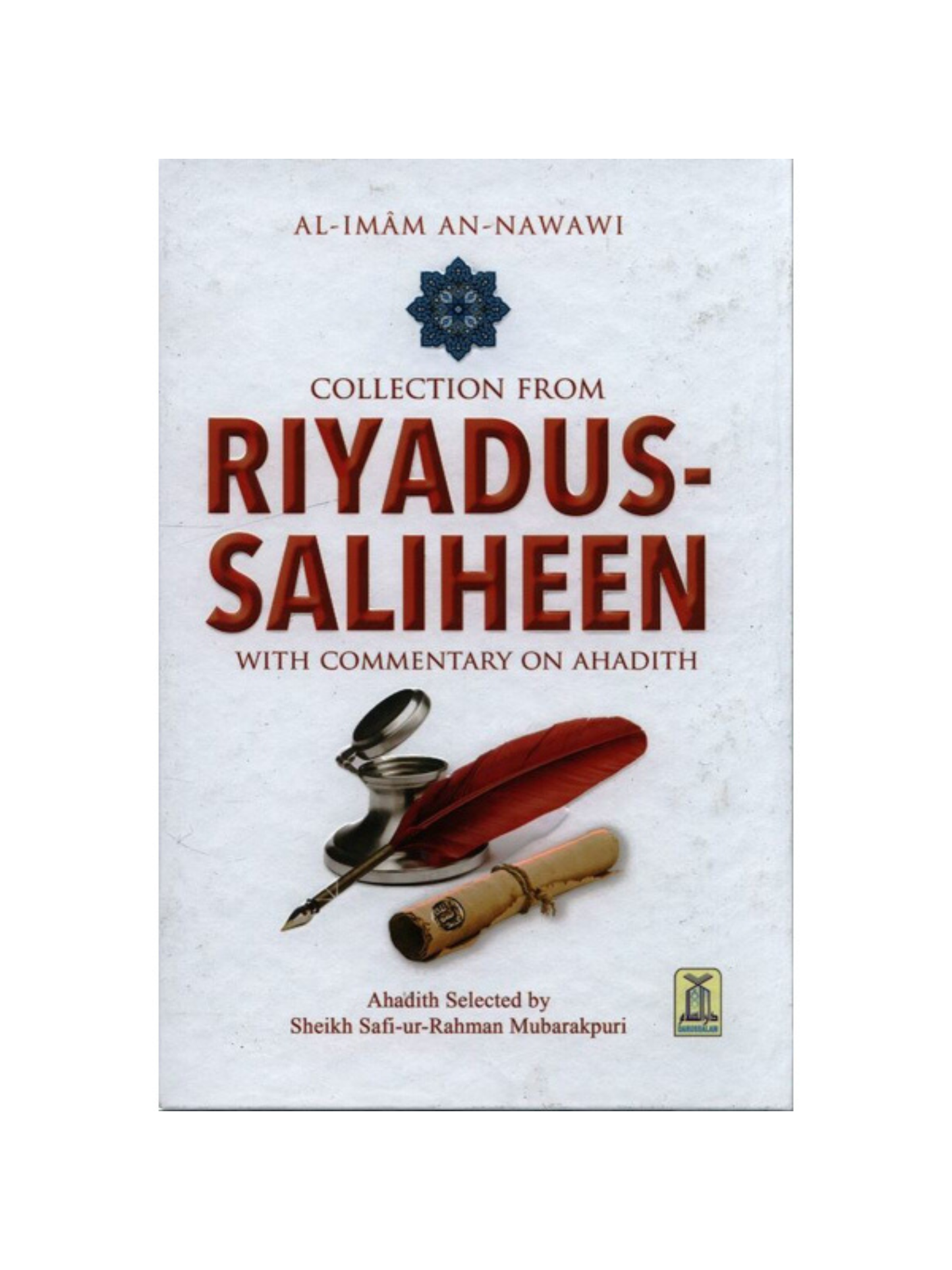 Collection from Riyad-us-Saliheen (with Commentary on Ahadith)