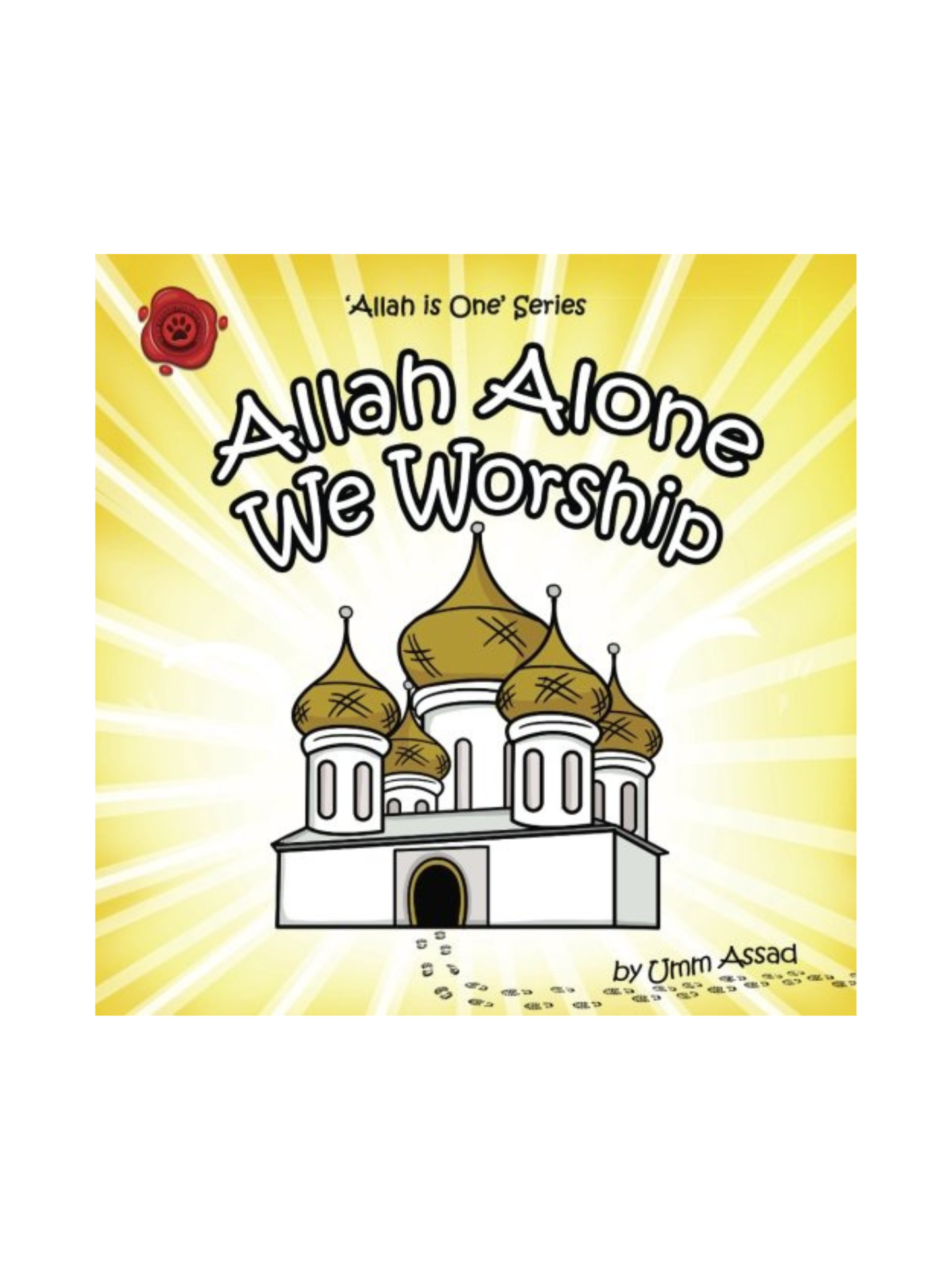 Allah Alone We Worship