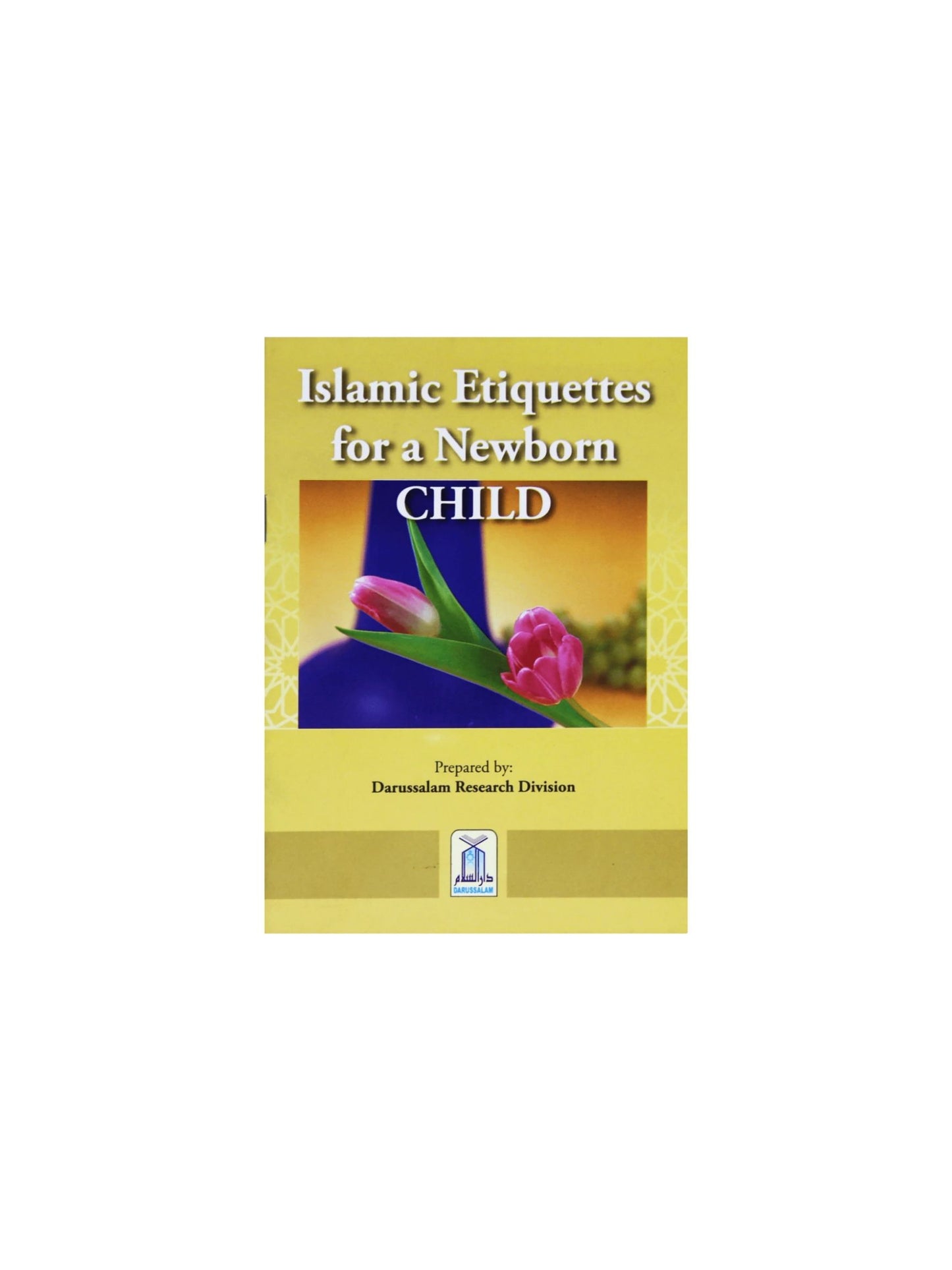 Islamic Etiquettes for a Newborn Child